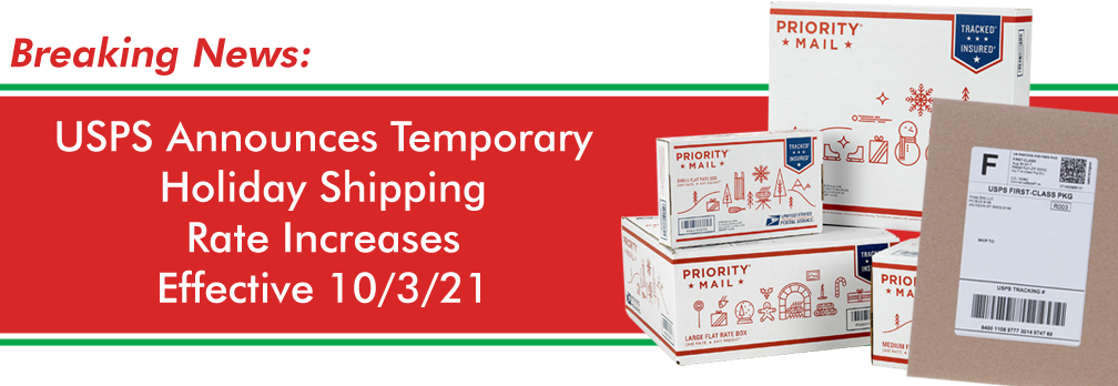 USPS Announces Temporary Rate Changes for Holiday Shipping, Effective 10/3/21