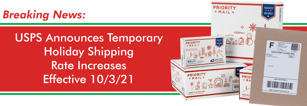 USPS Announces Temporary Rate Changes for Holiday Shipping, Effective 10/3/21